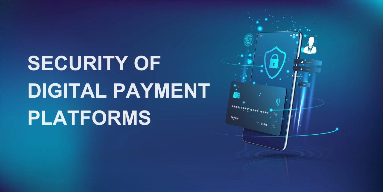 security-of-digital-payment-platforms-1