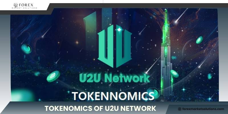 Tokenomics of U2U Network